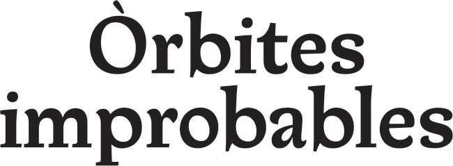 Òrbites improbables